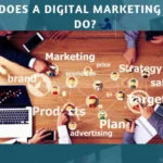 What Does a Digital Marketing Agency Do